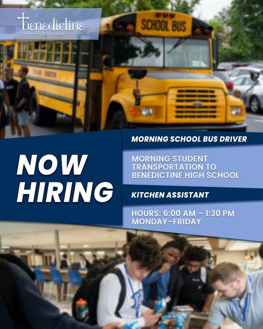 Benedictine is hiring! Join our Transportation Team or School Kitchen Crew! View the job descriptions at www.cbhs.edu/jo…